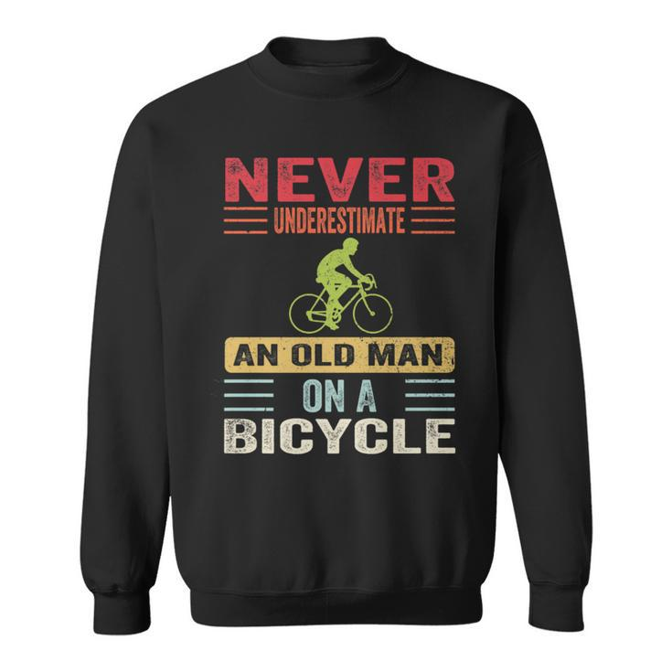 Never Underestimate An Old Man On A Bicycle Cycling Retro Sweatshirt