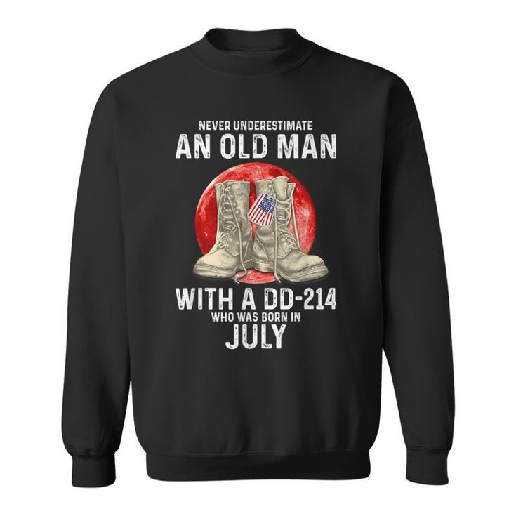 Never Underestimate An Old Man With A Dd-214 July Sweatshirt