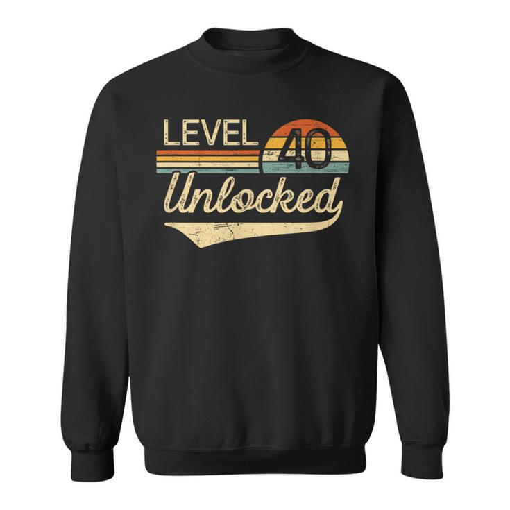 Unlocked Level 40 Vintage 40Th Birthday Sweatshirt