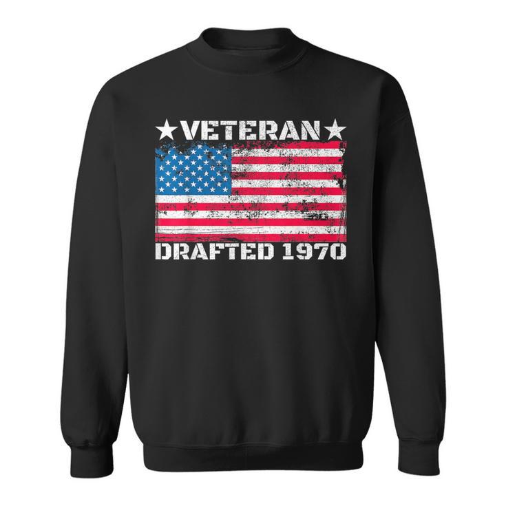 Us Military Veteran Drafted 1970 Vietnam War American Flag Sweatshirt