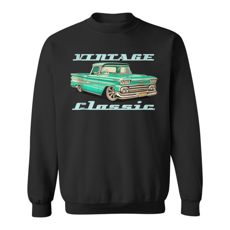 Usa Classic Trucks 1960 C10 Sure Looks Good Pickup Sweatshirt