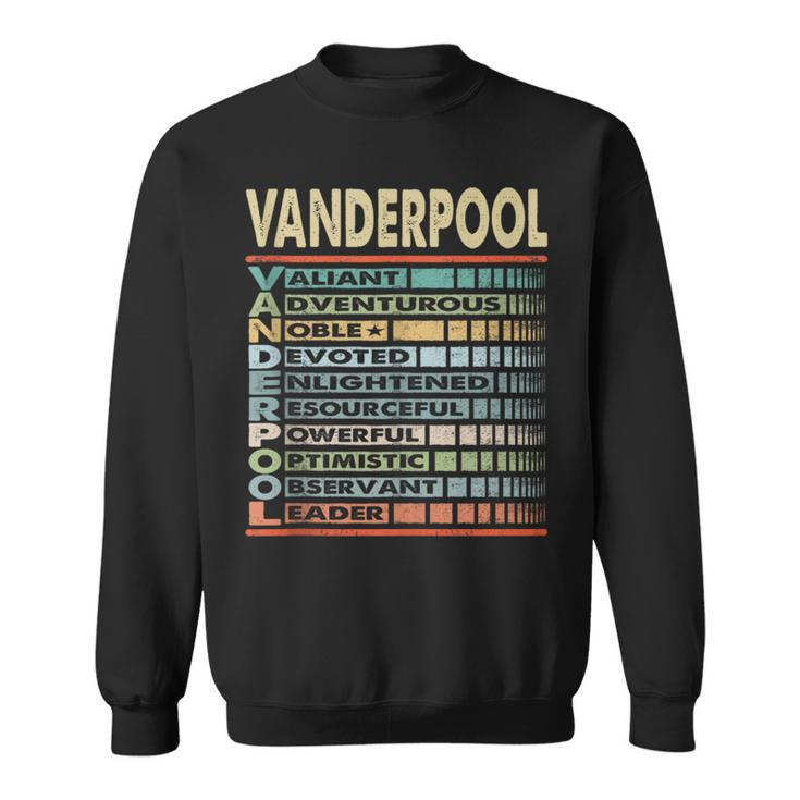 Vanderpool Family Name Vanderpool Last Name Team Sweatshirt