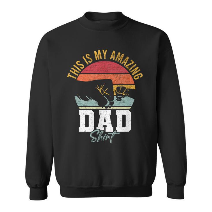 Vater Papaatertags s Zumatertag Sweatshirt