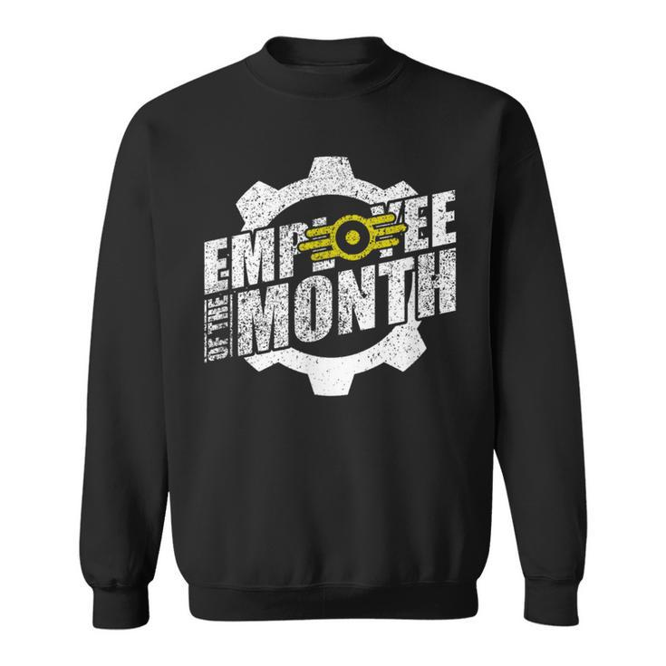 Vault Employee Of The Month Sweatshirt