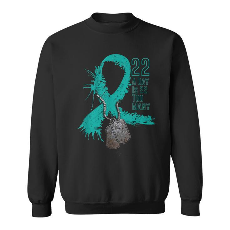 Veteran Suicide Awareness Ribbon 22 A Day Is 22 Too Many Sweatshirt