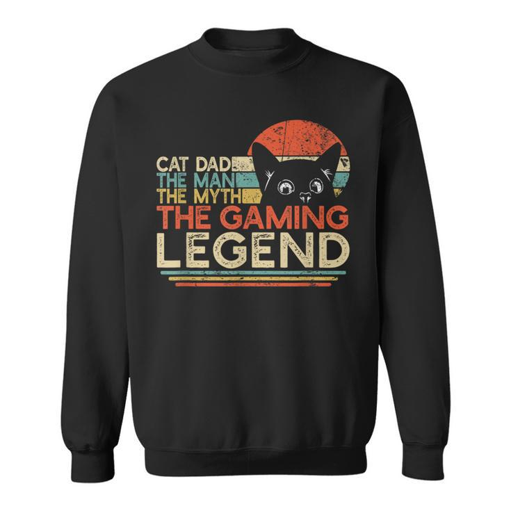 Video Game Player Cat Dad Man Myth Gaming Legend Gamer Sweatshirt