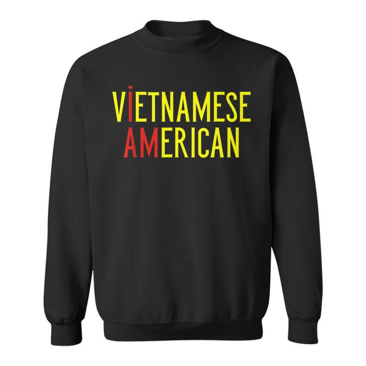 I Am Vietnamese American Vietnam And America Pride Sweatshirt