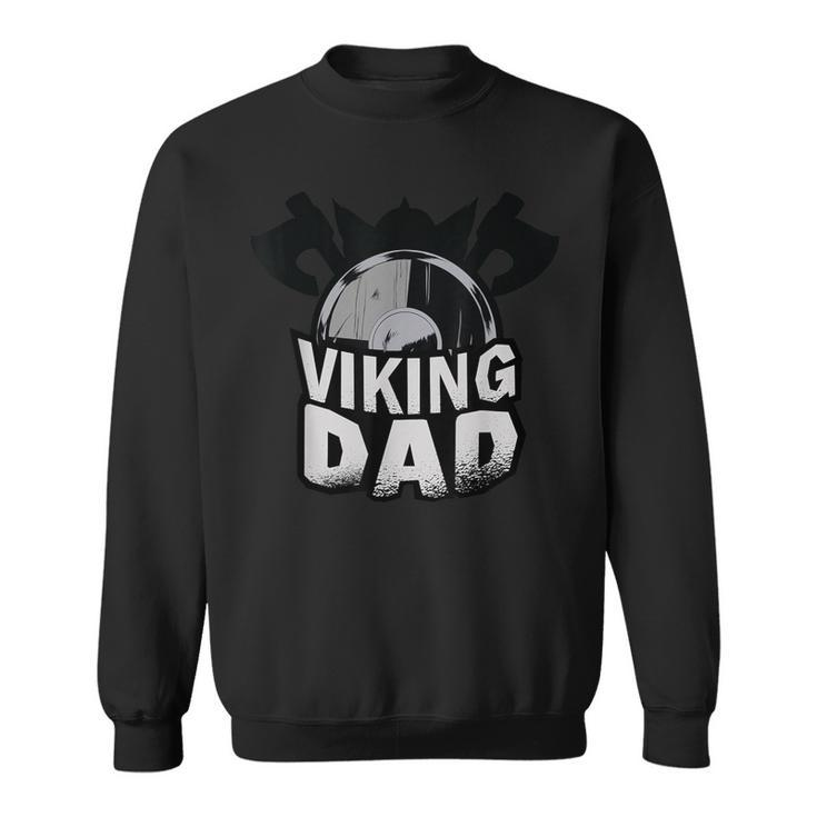 Viking Dad Fathers Day History Buff Graphic Sweatshirt