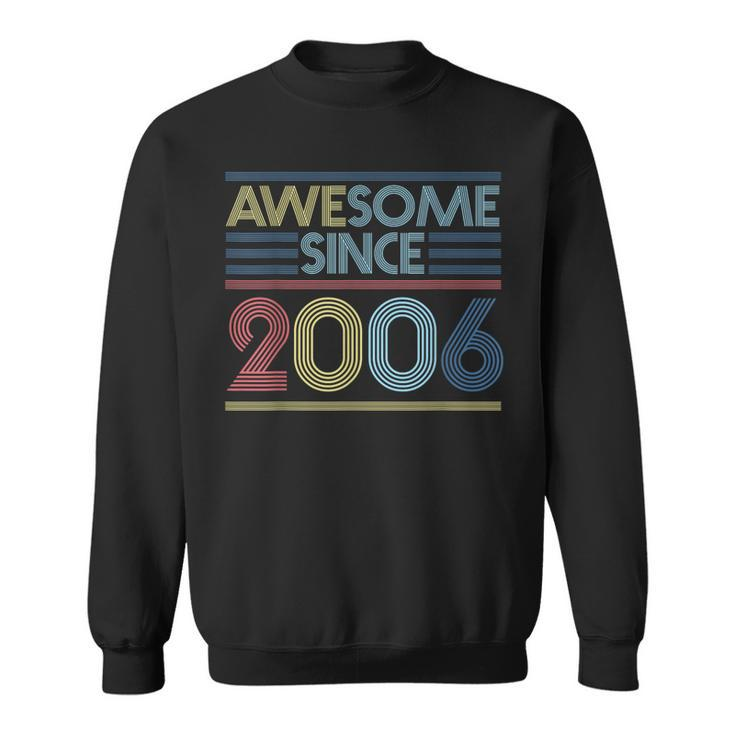 Vintage 16Th Birthday Awesome Since 2006 Sweatshirt