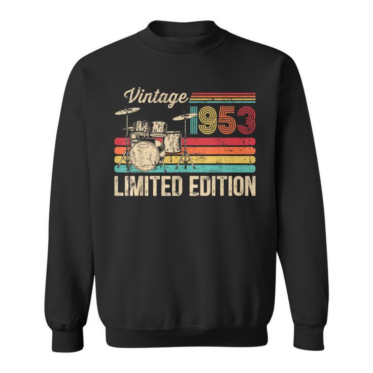 Vintage 1953 Drums Lovers 70Th Birthday Drummer Sweatshirt