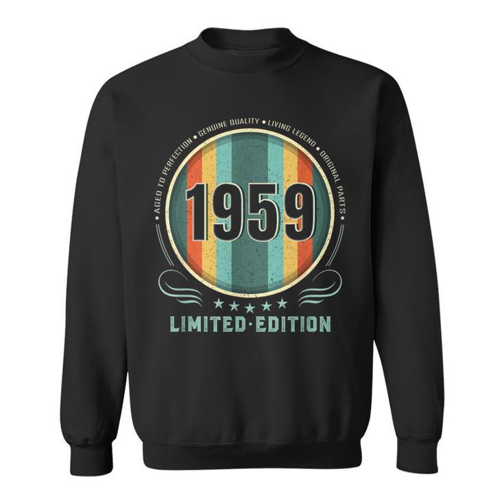 Vintage 1959 Limited Edition Bday 1959 Birthday Sweatshirt