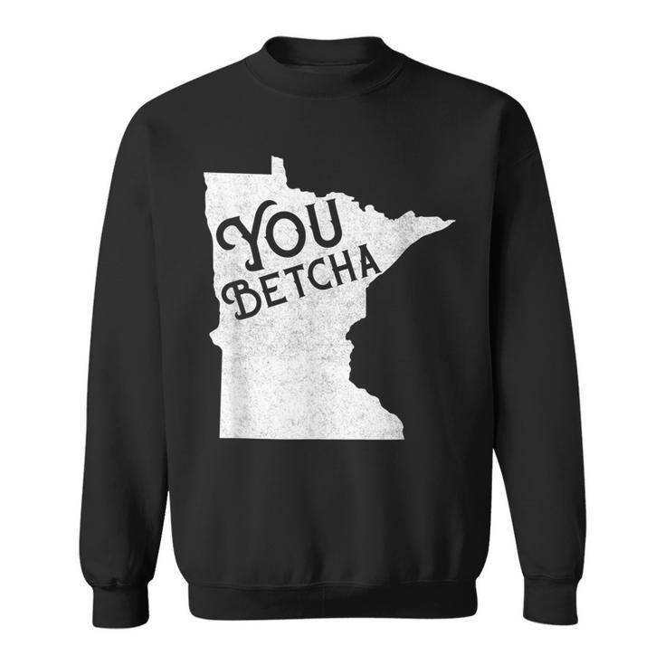 Vintage You Betcha Minnesota Lingo Mn Graphic Sweatshirt