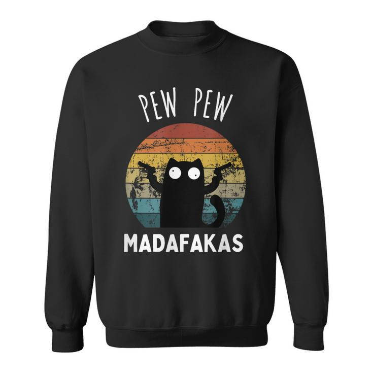 Vintage Black Cat Pew Pew Madafakas Sweatshirt