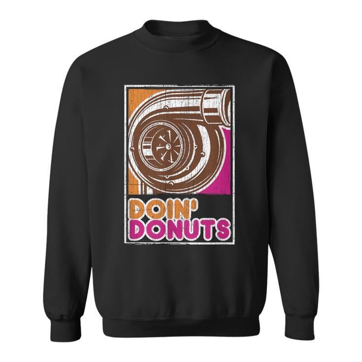 Vintage Doin' Donuts Car Enthusiast Sweatshirt