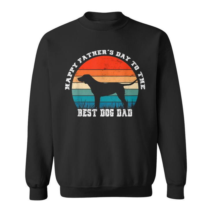 Vintage Happy Father’S Day To The Best Dog Dad Sweatshirt