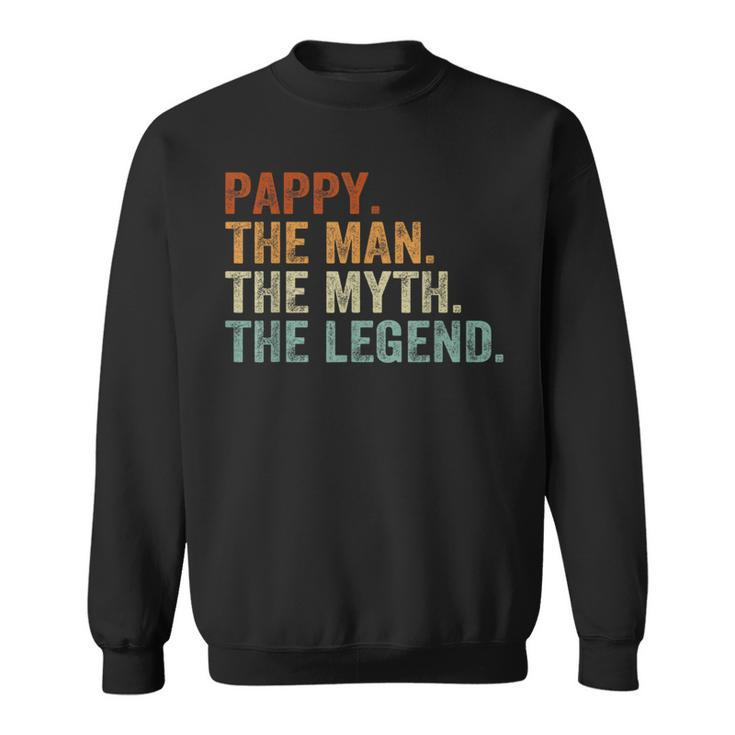 Vintage Pappy The Man The Myth The Legend Father's Day Sweatshirt