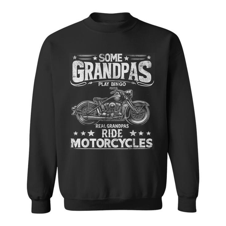 Vintage Real Grandpas Ride Motorcycles Biker Dad Mens Sweatshirt