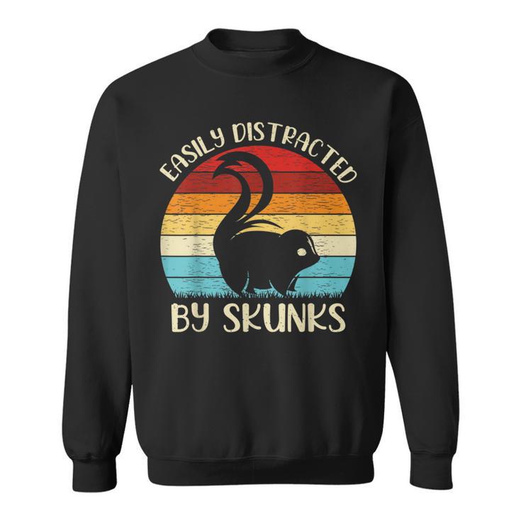 Vintage Skunk Animal Lover Easily Distracted By Skunks Sweatshirt