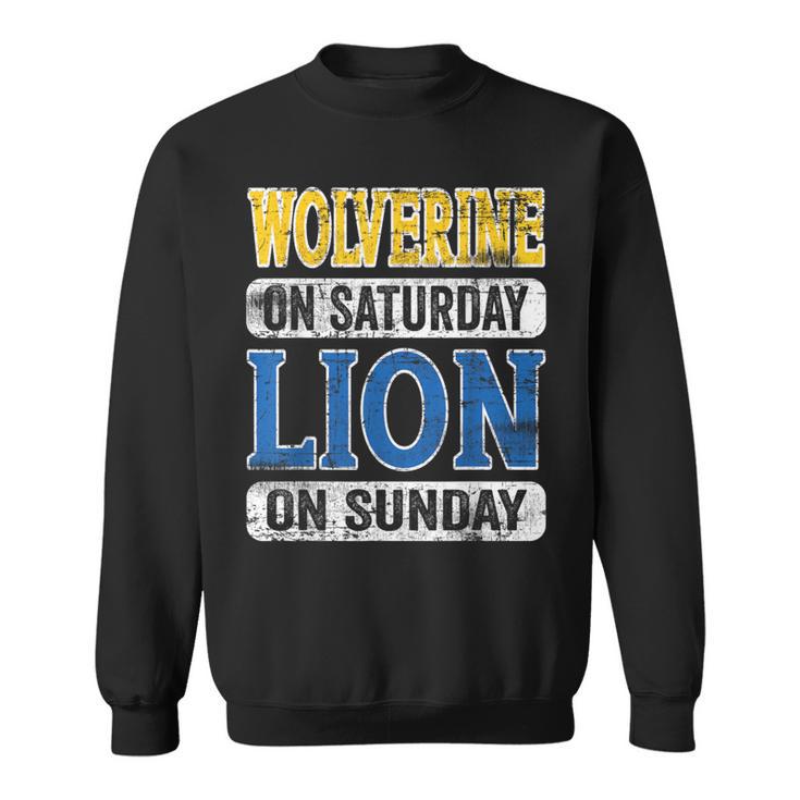 Vintage Wolverine On Saturday Lion On Sunday Sweatshirt