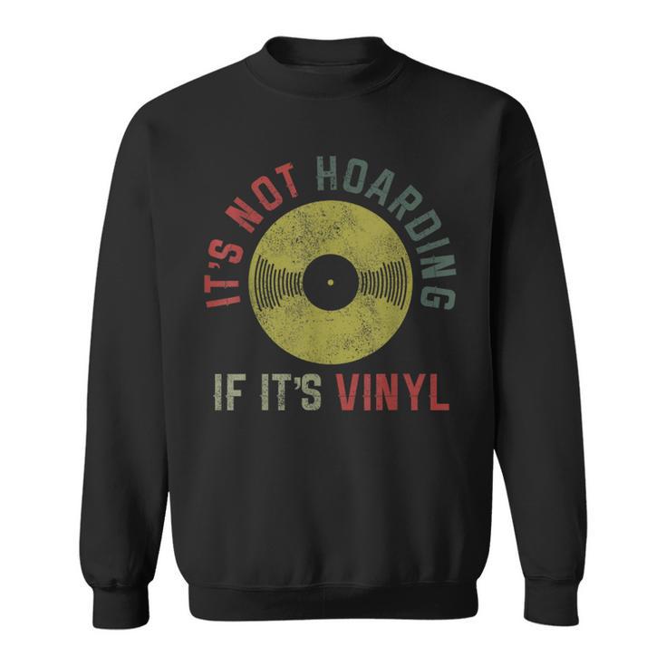 Vinyl Record Vintage Retro Dj Sweatshirt