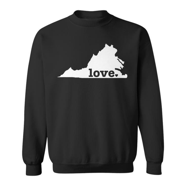Virginia Love Hometown State Pride Sweatshirt