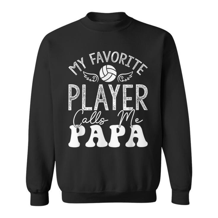 Volleyballspieler Papaolleyballliebhaberolleyball Papa Sweatshirt