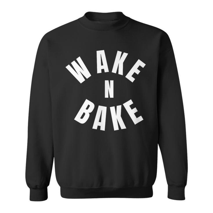 Wake And Bake Cute Weed Sweatshirt