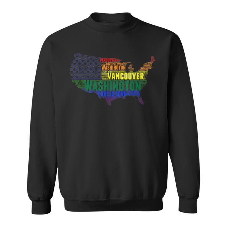 Washington Vancouver Love Wins Equality Lgbtq Pride Sweatshirt