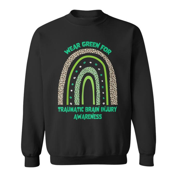 Wear Green For Traumatic Brain Injury Awareness Month Sweatshirt