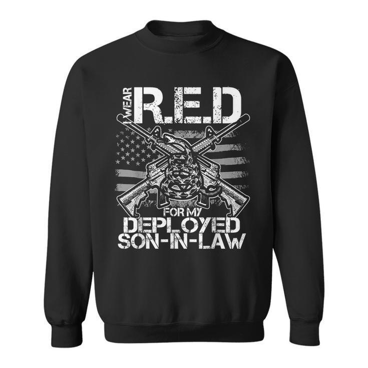 I Wear Red For My Deployed Son In Law Military Sweatshirt
