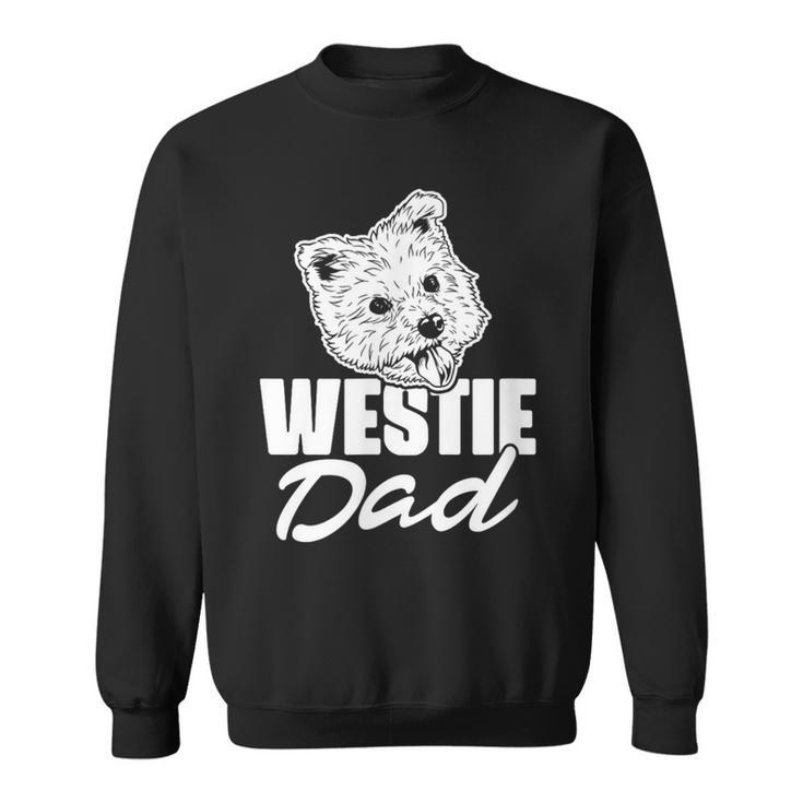 Westie Dad West Highland Terrier Father Father's Day Sweatshirt