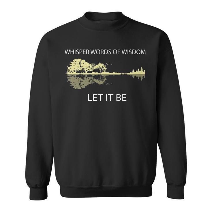 Whisper Words Of Wisdom Let It Be Guitar Lake Shadow Sweatshirt