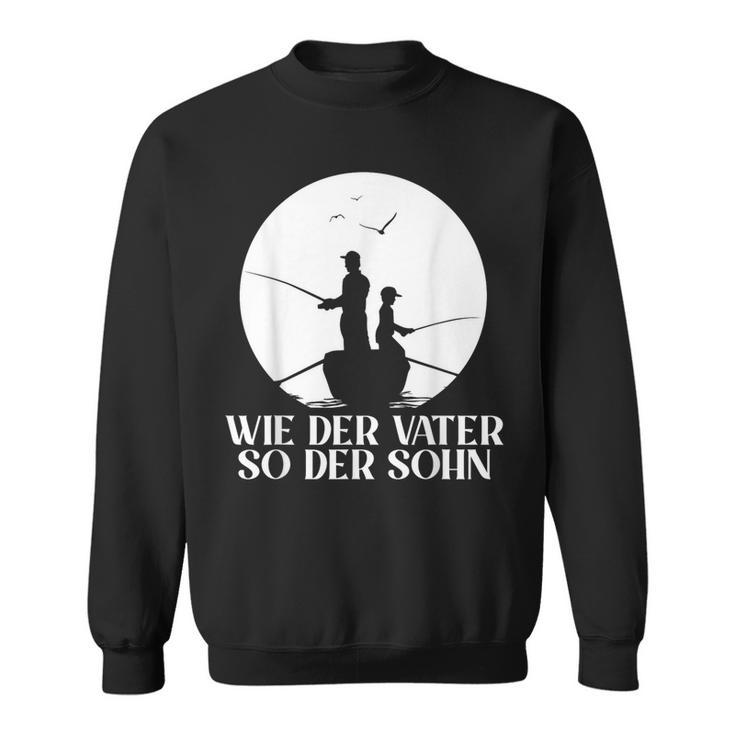 Wie Derater So Der Shn Angler Partner Look Dad & Son Sweatshirt