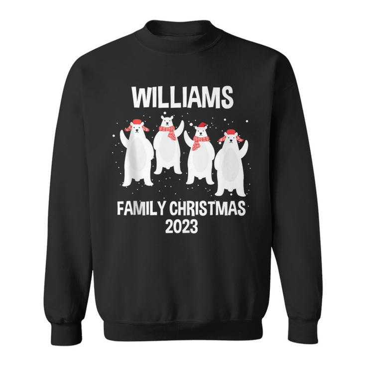 Williams Family Name Williams Family Christmas Sweatshirt