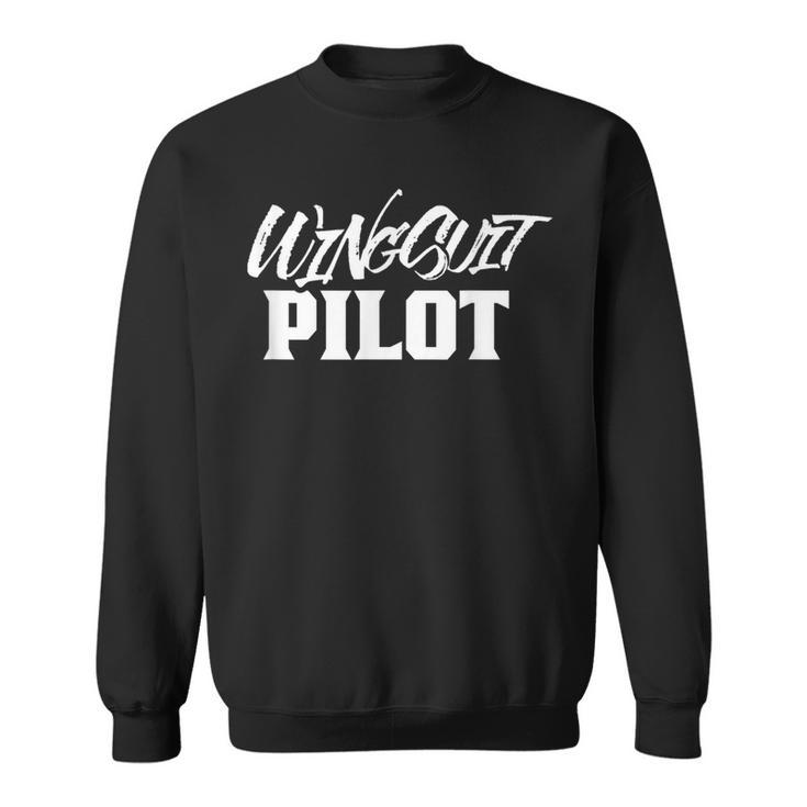 Wingsuit Flying Wingsuiting Wing Suit Pilot Sweatshirt