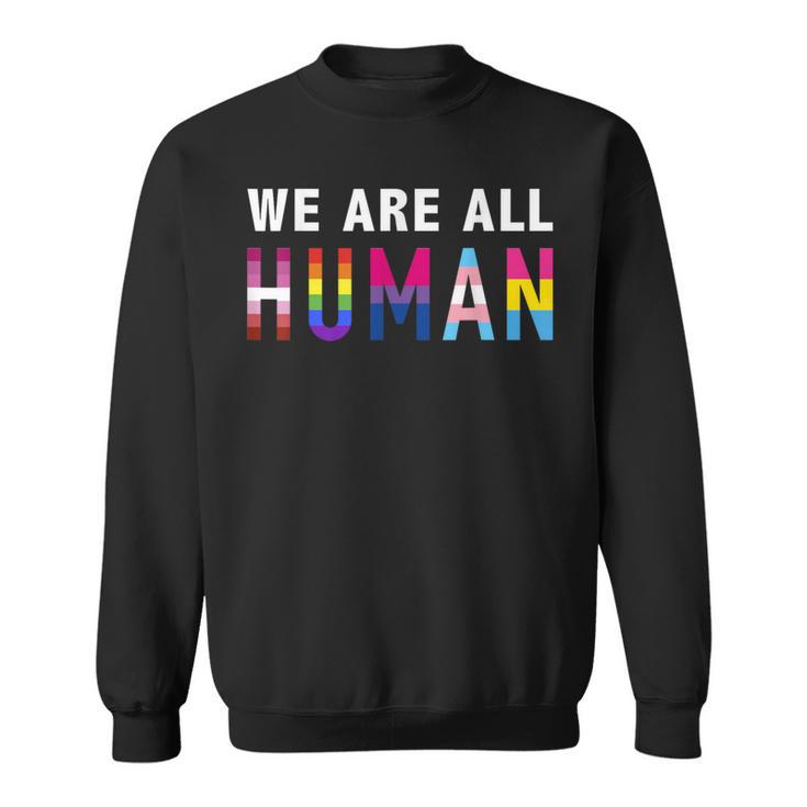 Wir Sind Alle Menschen Human Mit Lgbtq Flag Sweatshirt