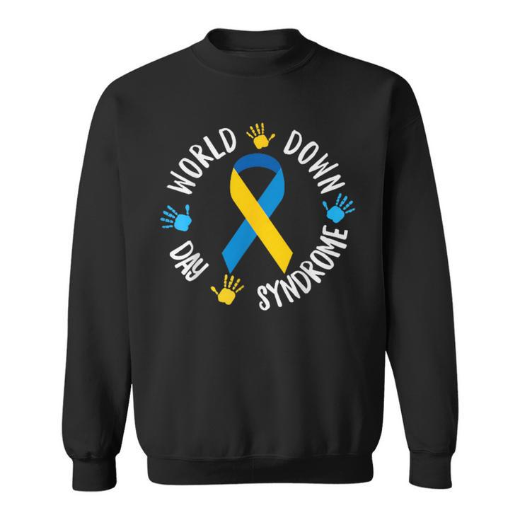 World Down Syndrome Day Awareness Socks Down Right 2024 Sweatshirt