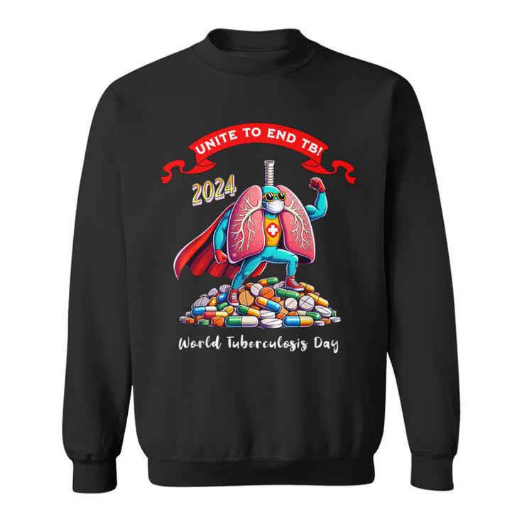 World Tuberculosis Day 2024 Healthcare Professionals Sweatshirt