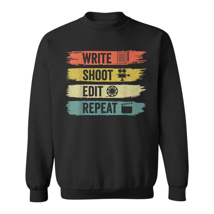 Write Shoot Edit Repeat Vintage Movie Director Sweatshirt