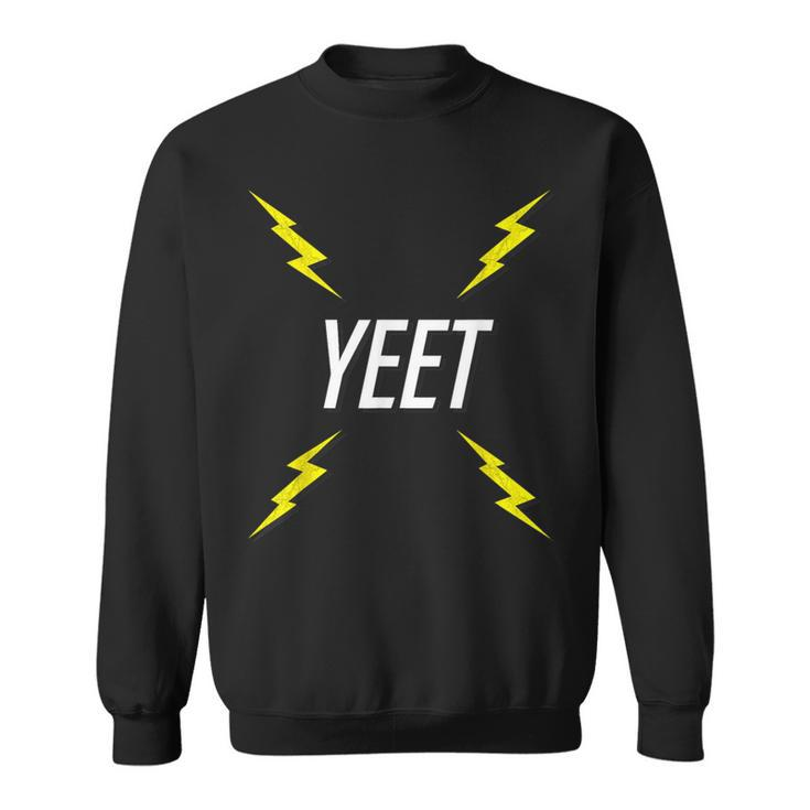 Yeet Lightning Bolt Dank Internet Meme Sweatshirt