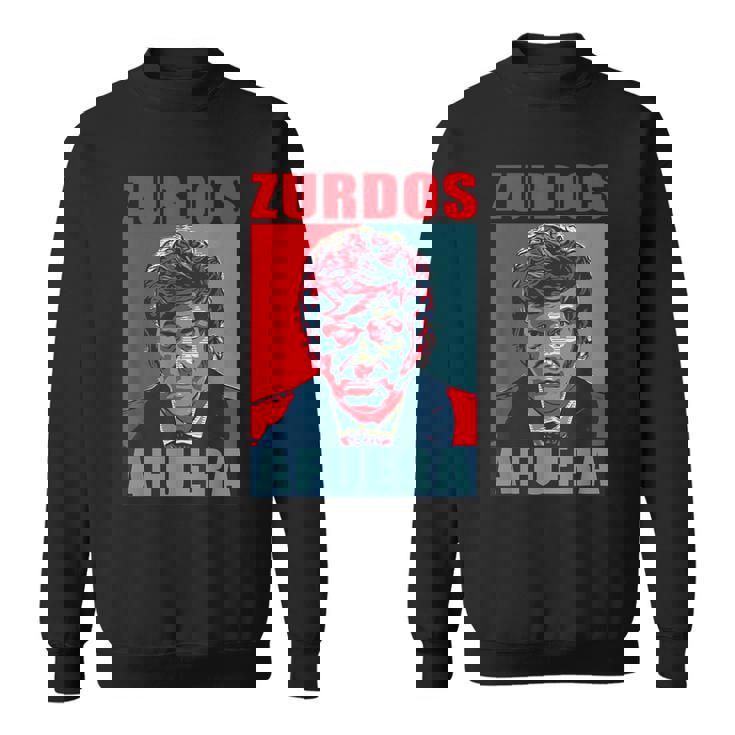 Zurdos Afuera Javier Milei Presidente 2023 Sweatshirt