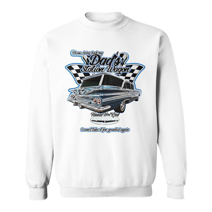 1960 BrookwoodBiscayneImpalaDad's Station WagonHot Rod Sweatshirt