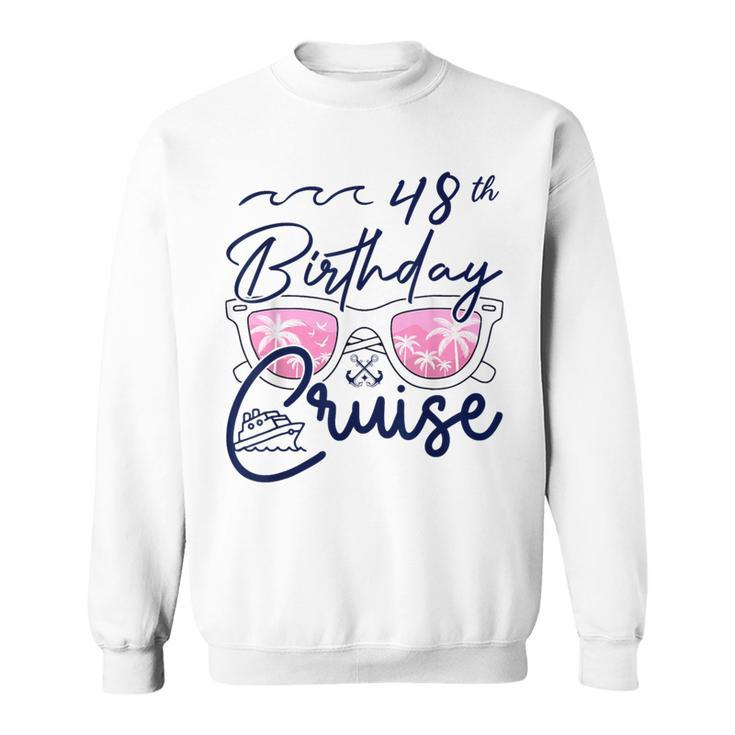 48Th Birthday Cruise Squad 2024 Matching Party Family Sweatshirt
