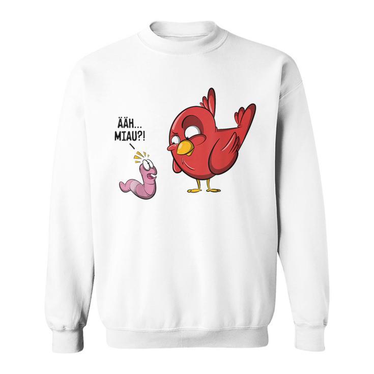 Äh Miau Bird And Wurm Fun Witz Gray S Sweatshirt