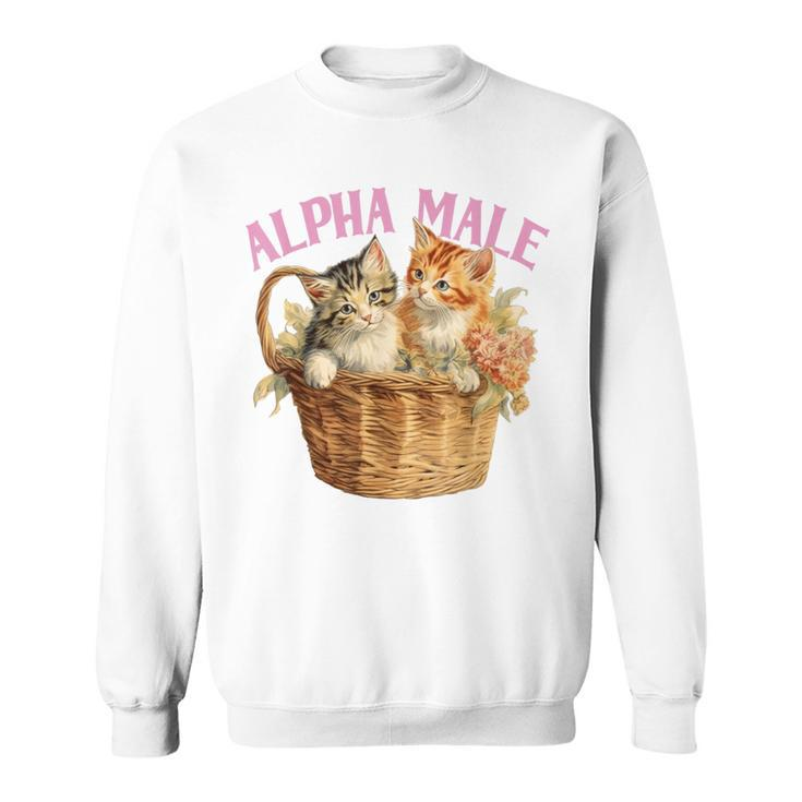 Alpha Cat Male Ironic Kitten Weird Y2k Humor Kittens Sweatshirt