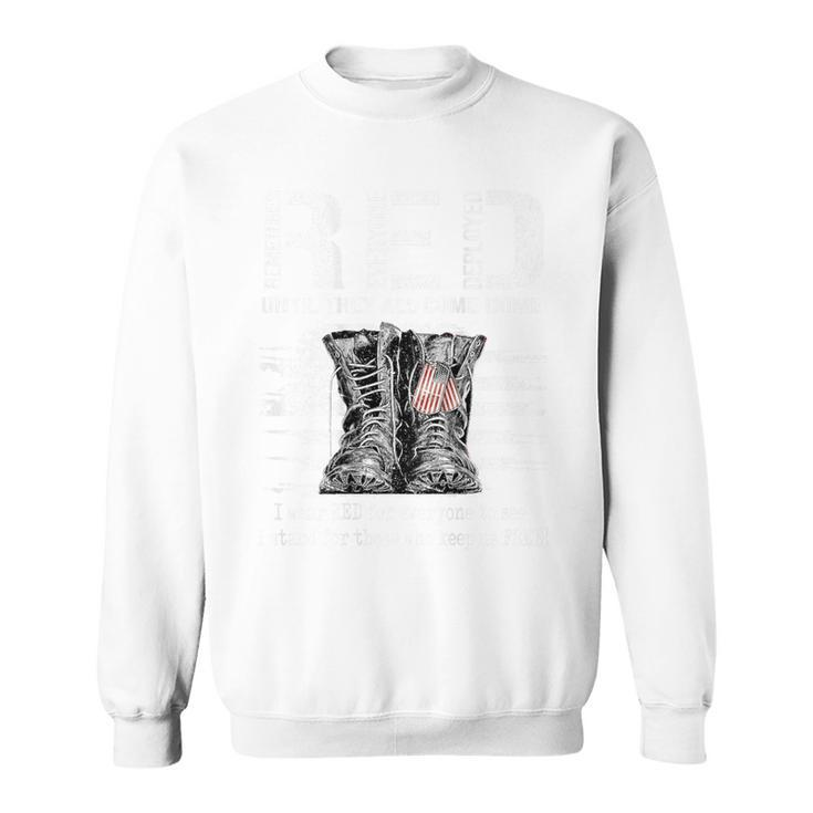 Print On Back Until They Come Home My Soldier Red Friday Sweatshirt