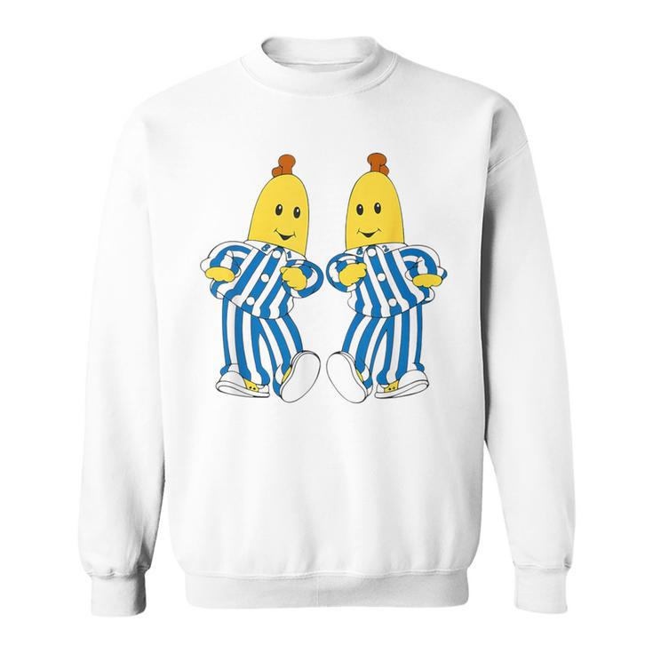 Bananas In Pajamas B1 And B2 Banana Lovers Sweatshirt