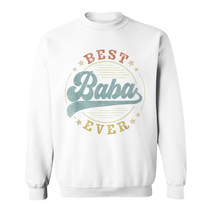 Best Baba Ever Father's Day Baba Vintage Emblem Sweatshirt