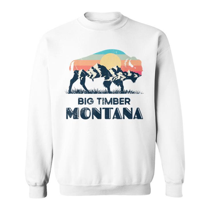 Big Timber Montana Vintage Hiking Bison Nature Sweatshirt