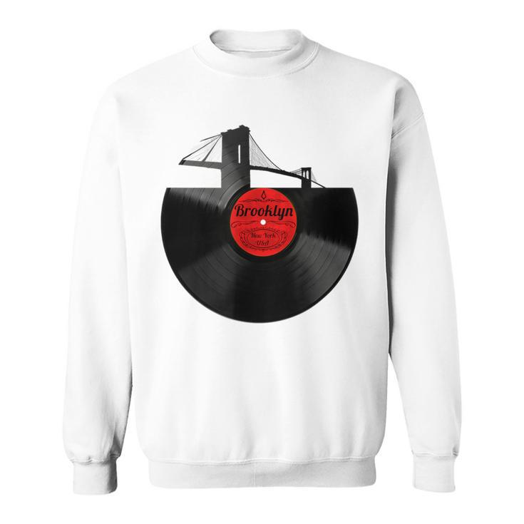 Brooklyn Bridge New York Nyc Vinyl Record Sweatshirt